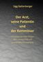 Text: Sigg Battenberger. Der Arzt, seine Patientin und der Kommissar. Hintergrund: Sandstruktur bei Nacht., Buch