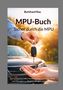 „Burkhard Rau, MPU-Buch, Sicher durch die MPU.“ Eine Hand überreicht Autoschlüssel vor einem Auto im Sonnenlicht., Buch