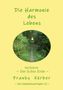Franky Körber: Die Harmonie des Lebens, Buch