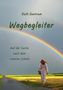 Ruth Gontrum: Wegbegleiter, Buch