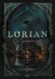 Lisa Dörfel: Lorian, Buch
