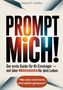 Jonas F. Calder: Prompt mich!, Buch