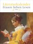 „Literaturkalender Frauen lieben Lesen 2027“. Gemälde einer Frau, die ein Buch liest, in gelbem Kleid.