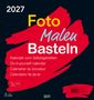 „2027 Foto, Malen, Basteln, Kalender zum Selbstgestalten“ auf rotem Hintergrund mit schwarzem Text.