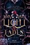 Alicia Grey: When the Light Fades, Buch