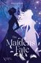 „The Maidens Fate“, „Rebecca Weiß“, „ALMIS VERLAG“. Zwei Frauen-Silhouetten, eine mit Krone, umgeben von Federn und Ästen., Buch