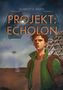 Scarlett E. Raven: Projekt: Echolon, Buch