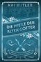 Kai Butler: Die Pfeile der alten Götter, Buch