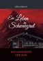 Kira Kirsch: Ein Leben in Schwarzrot - Das Geheimnis der Alm, Buch