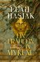 "LEAH HASJAK, EIN FRÄULEIN IN MYKENE, GOTHIC ROMANCE." Goldene Maske von Blättern und Ranken umgeben., Buch