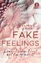 Katrin Emilia Buck: Fake Feelings, Buch
