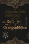 Alexandra Mazar: Der Duft von Orangenblüten, Buch