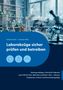 Buchtitel: Laborabzüge sicher prüfen und betreiben. Autoren: Donato Muro, Michael Frese. Laborumgebung mit Mikroskop., Buch