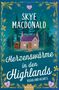 „Skye MacDonald. Herzenswärme in den Highlands. Highland Hearts.“ Illustration: Haus im Wald mit lila Dach., Buch