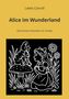 "Alice im Wunderland" von Lewis Carroll. Illustration: Alice kniet vor einer Raupe auf einem Pilz, umgeben von Blumen.