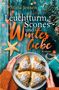 "Leuchtturm, Scones und Winterliebe" von Stina Jensen. Eine Hand hält einen Teller mit Scones, winterlich dekoriert.