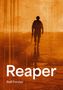 Text: „Reaper“, „Rolf Forster“. Silhouette eines Soldaten in orange-brauner Umgebung, hält ein Gewehr, reflektiert im Boden., Buch