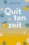 "Maria Veit. Quittenzeit. Ein Altmühltal-Roman." Verspielte Illustration: Blätter, Quitten, Schnecken, Beeren., Buch