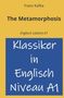"Franz Kafka, The Metamorphosis, Englisch Lektüre A1. Klassiker in Englisch Niveau A1." Gelber Hintergrund, blauer Block., Buch