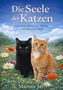 Titel: "Die Seele der Katzen". Untertitel: "Eine Reise durch Zeit, Mythos und Menschlichkeit". Zwei Katzen im Blumenfeld., Buch