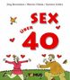 Jörg Berendsen: Sex über 40, Buch