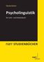 Monika Rathert: Psycholinguistik, Buch