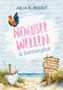 Julia K. Rodeit: Nordseewellen und Sommerglück, Buch