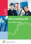 Heinz Andreas: Wirtschaftskunde für berufliche Schulen Lehr-/Fachbuch, Buch