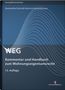 Werner Niedenführ: WEG - Kommentar und Handbuch zum Wohnungseigentumsrecht, Buch