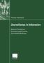 Thomas Hanitzsch: Journalismus in Indonesien, Buch