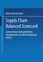 Klaus Zimmermann: Supply Chain Balanced Scorecard, Buch