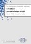 Nele Keth, Freya Köster, Christian Kolbe, Tanja Oberfell: Facetten prekärer Arbeit. Buchcover in Grau mit blauen Buchstaben., Buch