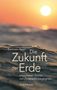 Bastiaan Baan: Die Zukunft der Erde, Buch