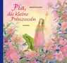 Daniela Drescher: Pia, die kleine Prinzessin, Buch