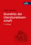 Stefan Neuhaus: Grundriss der Literaturwissenschaft, Buch