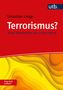 Sebastian Lange: Terrorismus? Frag doch einfach!, Buch