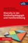 Veronika Fischer: Diversity in der Kindheitspädagogik und Familienbildung, Buch