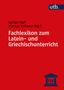 Fachlexikon zum Latein- und Griechischunterricht, Buch