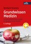 Reinhard Strametz: Grundwissen Medizin, Buch