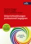 Manfred Riegger: Unterrichtsstörungen professionell begegnen - Studienkurs mit Lehr-Lern-Material, Buch