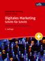 "Alexander Hennig, Daniel Jung; Digitales Marketing Schritt für Schritt; Lehrbuch mit eLearning-Kurs; 3. Auflage." Oben rot, unten moderne Vernetzungs-Illustration mit Icons., Buch