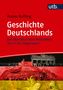Reiner Ruffing: Geschichte Deutschlands, Buch, Buch