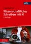 Isabella Buck, Wissenschaftliches Schreiben mit KI, 2. Auflage. Rotes Cover, Person hält Tablet, UI-Elemente illustriert., Buch