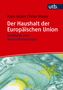 Buchtitel: "Der Haushalt der Europäischen Union: Probleme und Herausforderungen" von Hans Adam und Peter Mayer. Roter Hintergrund., Buch