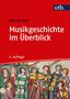 Werner Keil: Musikgeschichte im Überblick, Buch, Buch