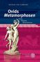 Michael von Albrecht: Ovids 'Metamorphosen', Buch, Buch