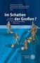 Im Schatten der Großen?, Buch