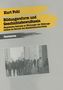 Kurt Pohl: Bildungsreform und Geschichtsbewußtsein, Buch