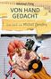 Michael Fleig: Von Hand gedacht, Buch