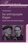 Udo Bermbach: Der anthroposophe Wagner, Buch